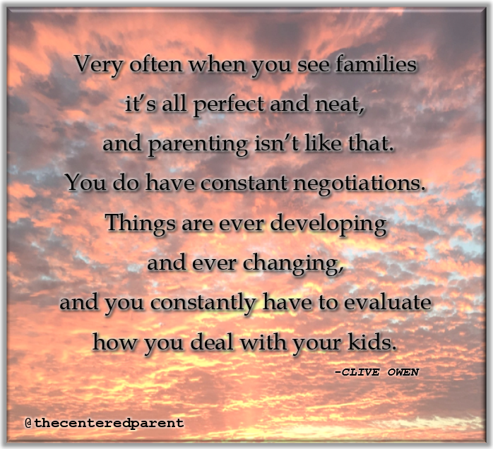 Parenting quote on the challenges of parenthood from Clive Owen.