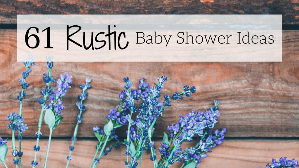 Rustic Baby Shower Ideas Title image