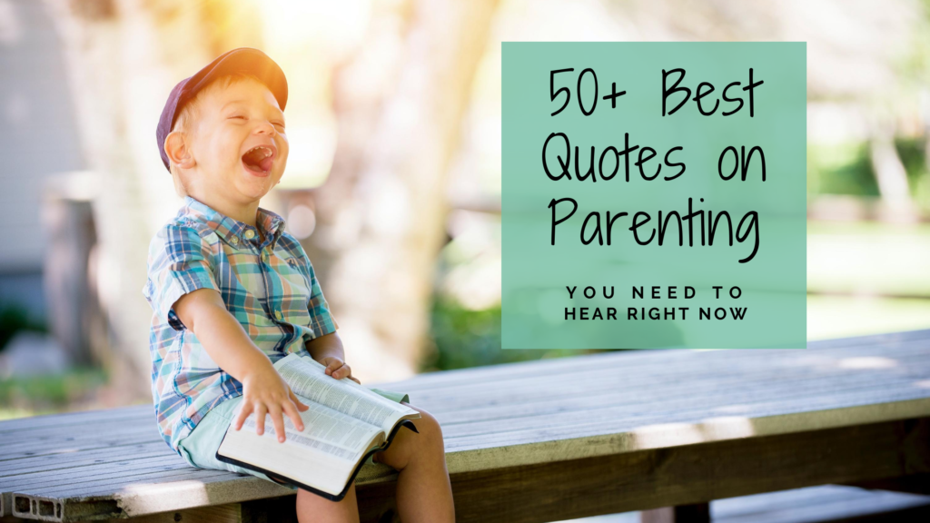 50+ quotes on parenting blog banner