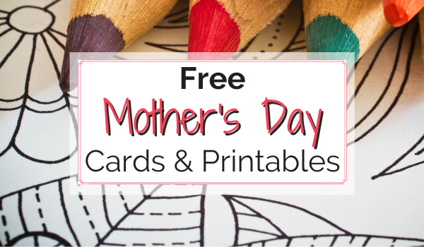 mothers day cards and printables blog banner