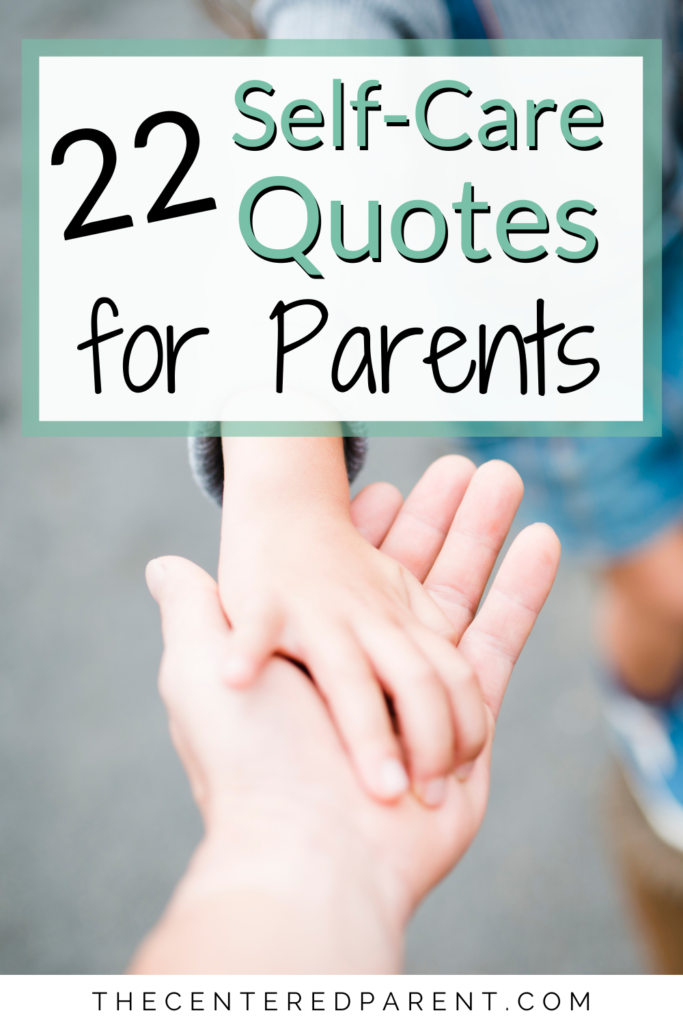 self-care quotes for parents Pinterest pin