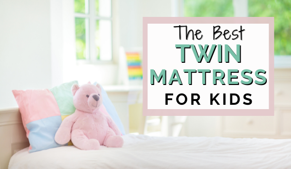 Best Twin Mattresses For Kids Blog Banner 